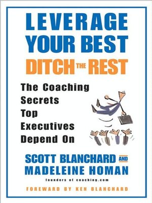 cover image of Leverage Your Best, Ditch the Rest